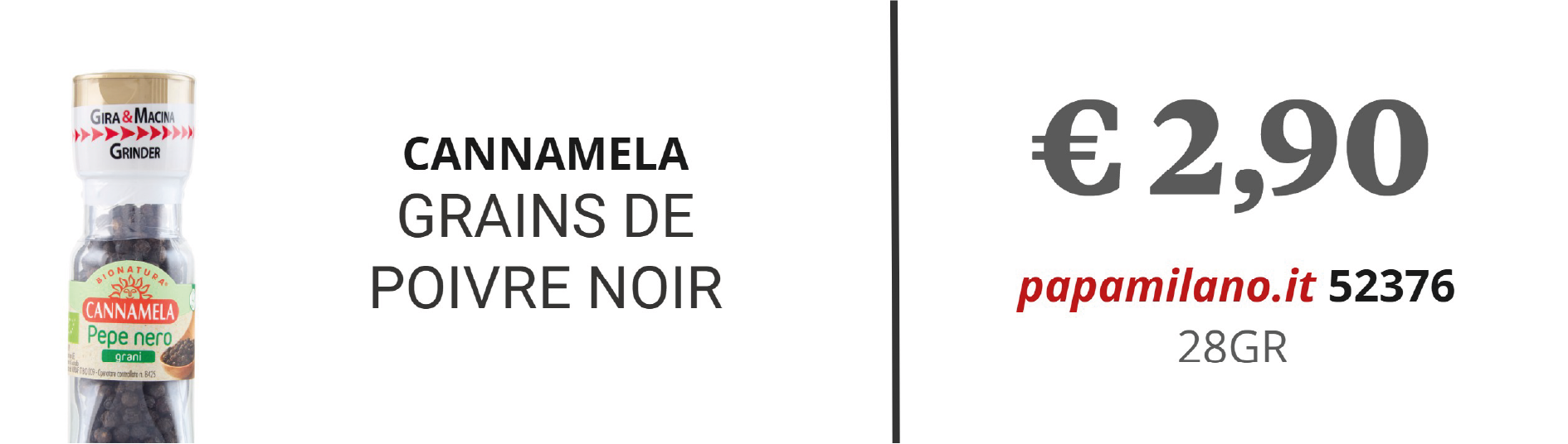 CANNAMELA GRAINS DE POIVRE NOIR